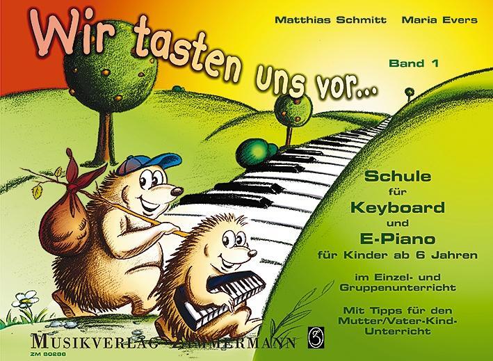Cover: 9790010802862 | Wir tasten uns vor... | Matthias Schmitt (u. a.) | Broschüre | Schulen