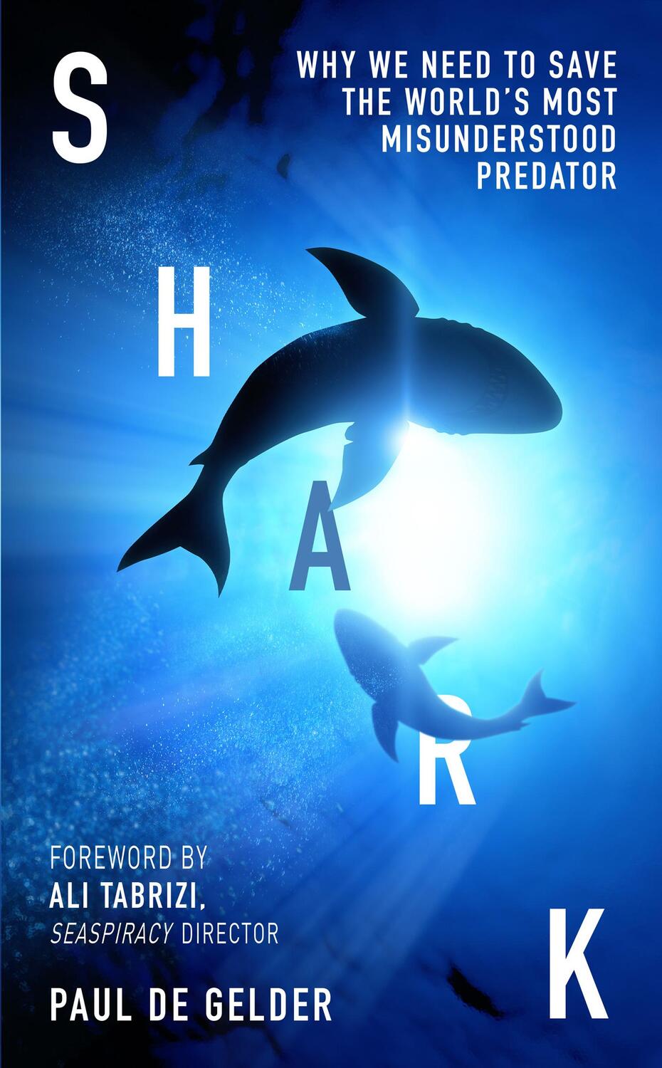 Cover: 9780008529666 | Shark | Why We Need to Save the World's Most Misunderstood Predator