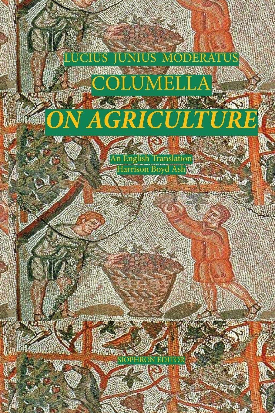 Cover: 9781737276029 | Columella | On Agriculturde | Columella | Taschenbuch | Paperback