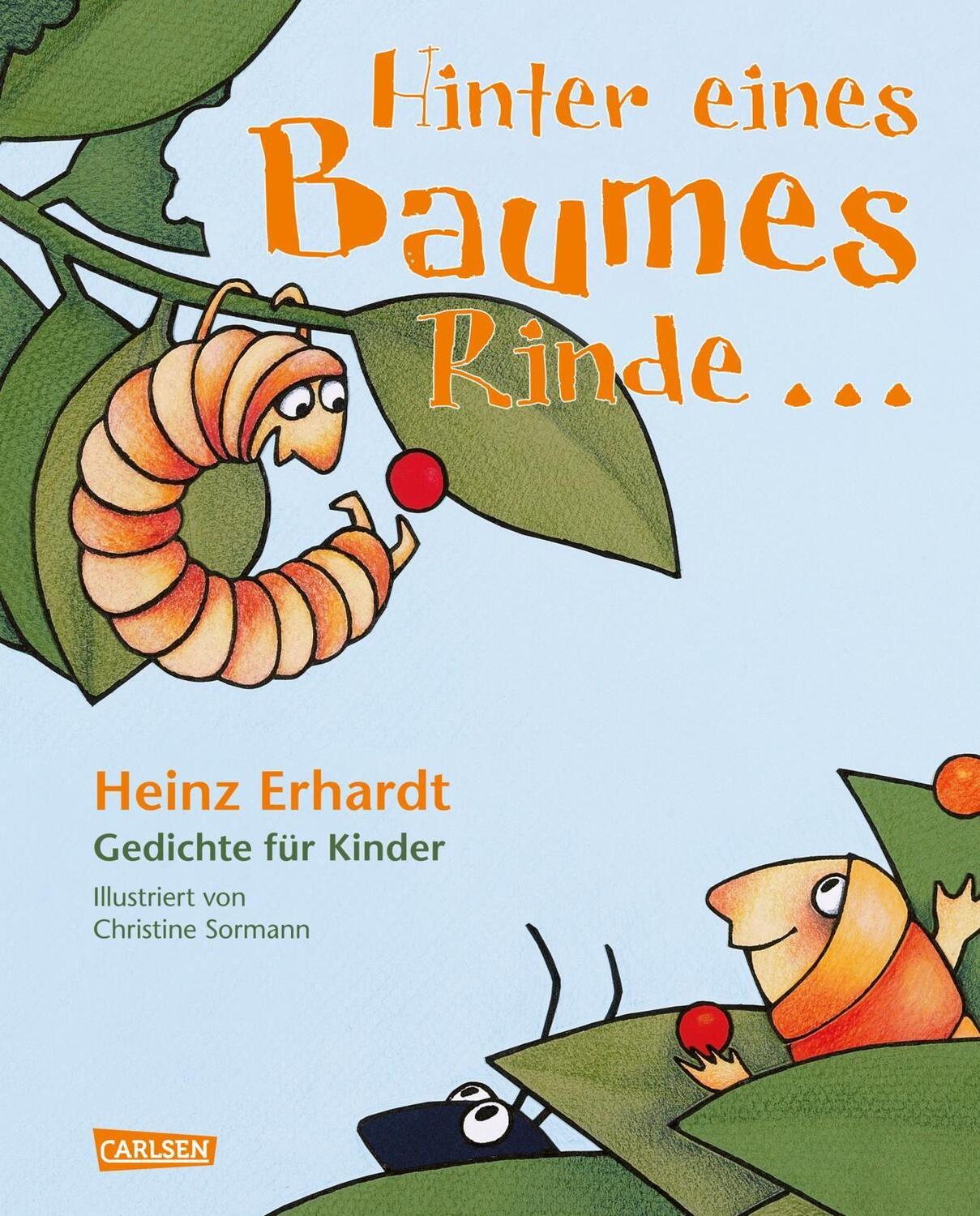 Cover: 9783551519900 | Hinter eines Baumes Rinde ... | Gedichte für Kinder von Heinz Erhardt
