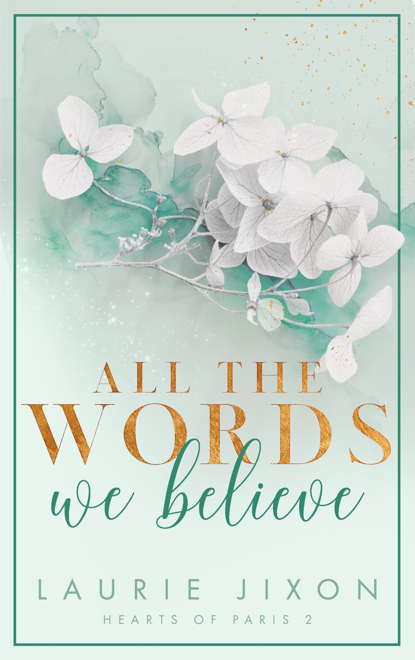 Cover: 9783989425798 | All the words we believe - Hearts of Paris | Hearts of Paris 2 | Jixon