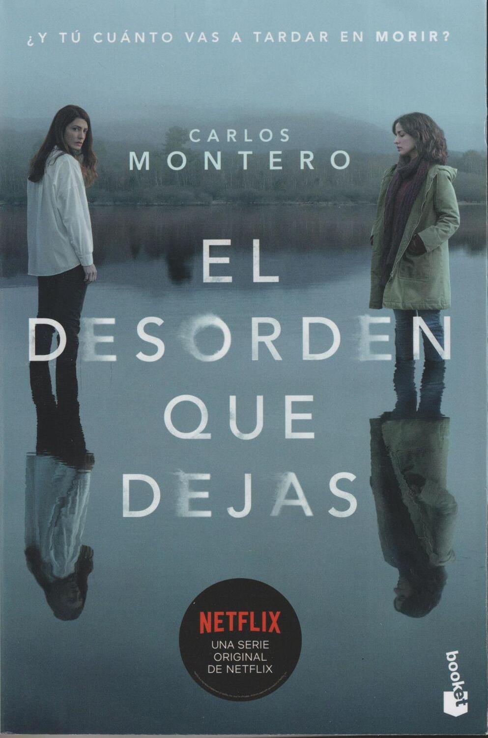 Cover: 9788467061109 | El desorden que dejas | Carlos Montero | Taschenbuch | Spanisch | 2020