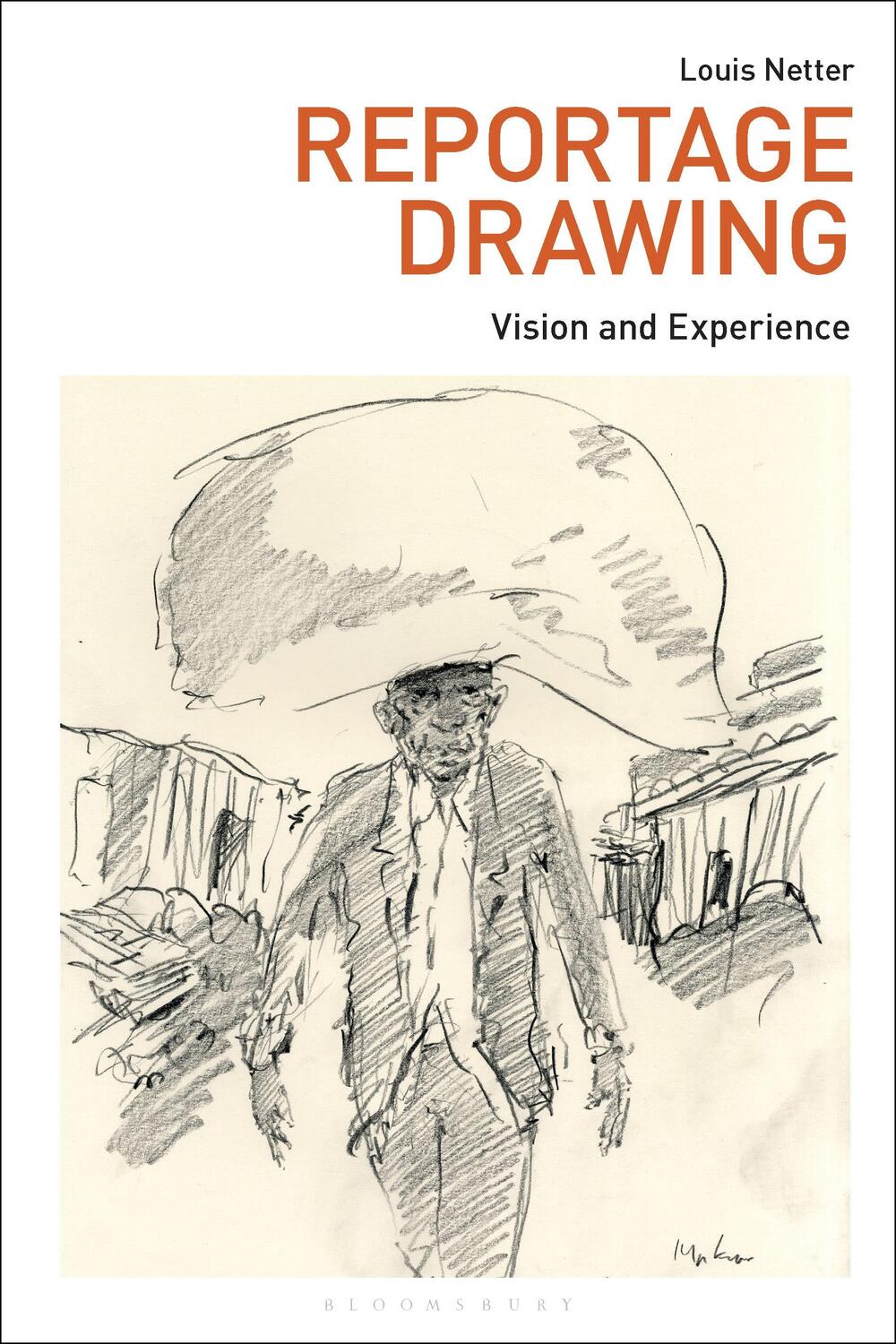 Cover: 9781350253087 | Reportage Drawing | Vision and Experience | Louis Netter | Taschenbuch