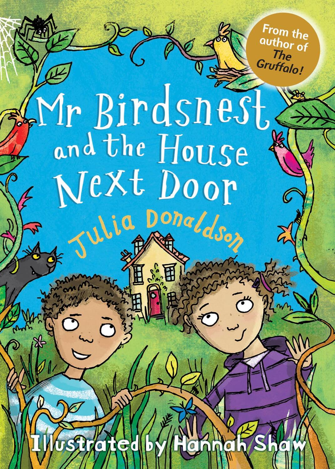 Cover: 9781781125755 | Mr Birdsnest and the House Next Door | Julia Donaldson | Taschenbuch