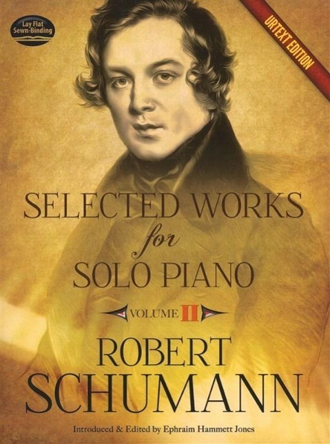 Cover: 9780486490724 | Selected Works For Solo Piano - Volume 2 | Urtext Edition | Schumann