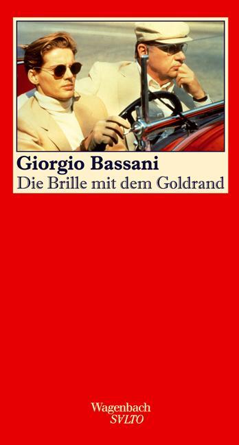 Cover: 9783803112422 | Die Brille mit dem Goldrand | Erzählung | Giorgio Bassani | Buch
