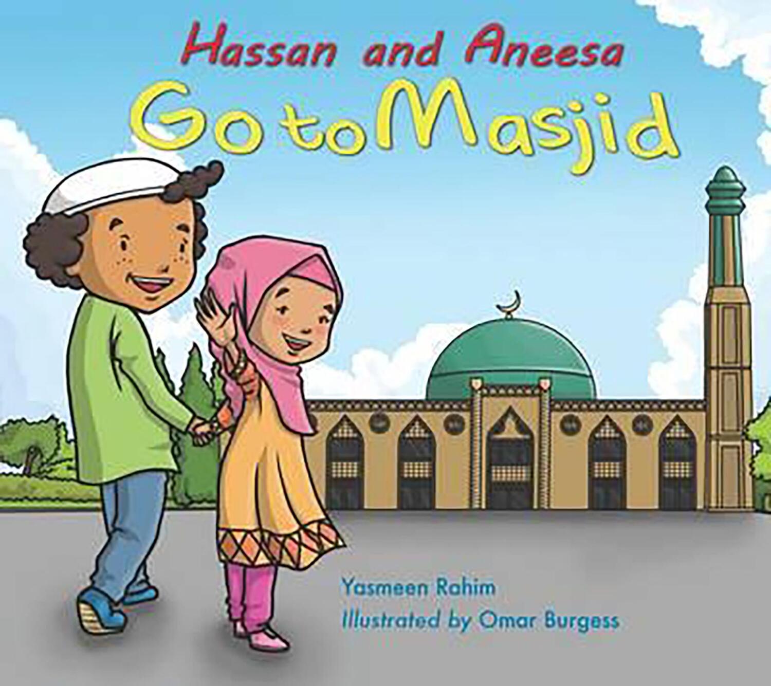 Cover: 9780860375210 | Hassan and Aneesa Go to Masjid | Yasmeen Rahim | Taschenbuch | 2016