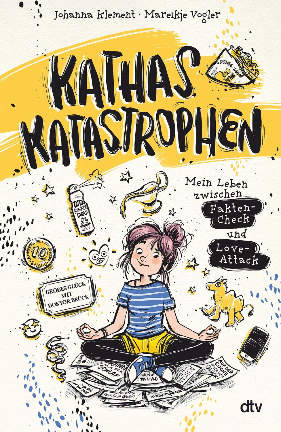 Cover: 9783423765411 | Kathas Katastrophen - Mein Leben zwischen Fakten-Check und Love-Attack