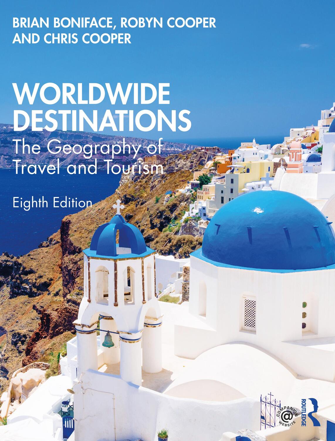 Cover: 9780367200411 | Worldwide Destinations | The Geography of Travel and Tourism | Buch
