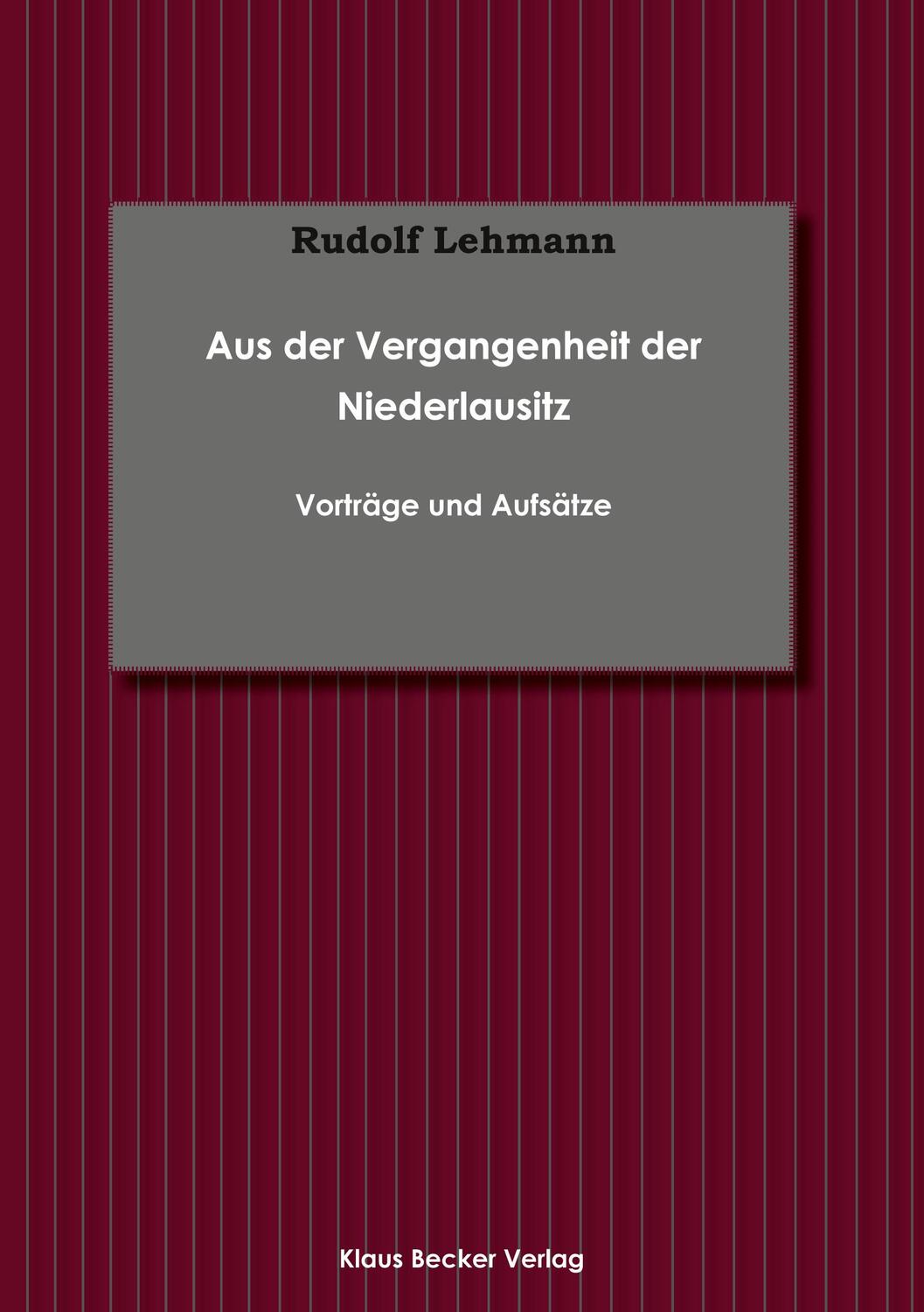 Cover: 9783883722245 | Aus der Vergangenheit der Niederlausitz; From the Past of Lower...