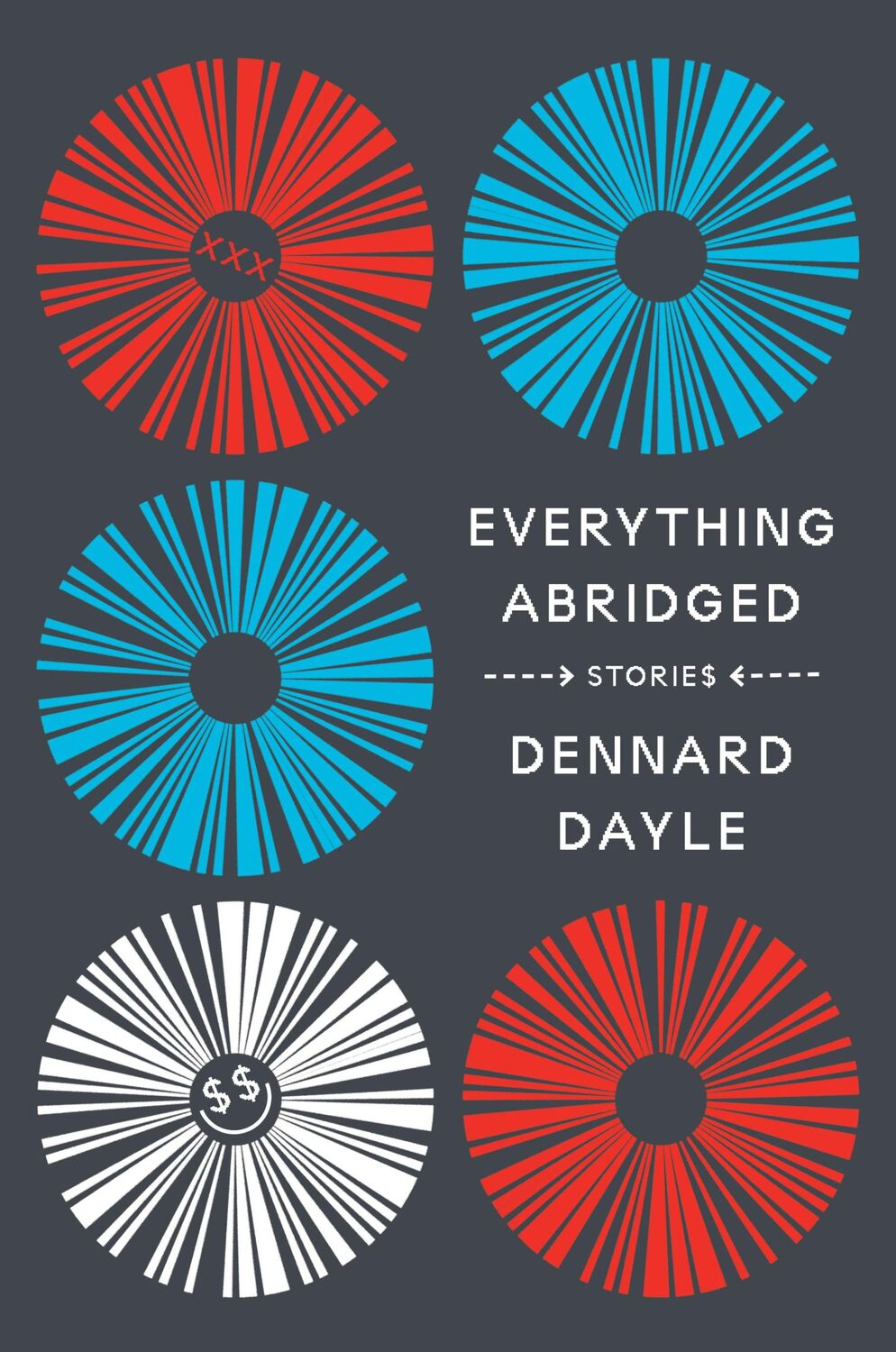 Cover: 9781419760969 | Everything Abridged: Stories | Dennard Dayle | Buch | Gebunden | 2022