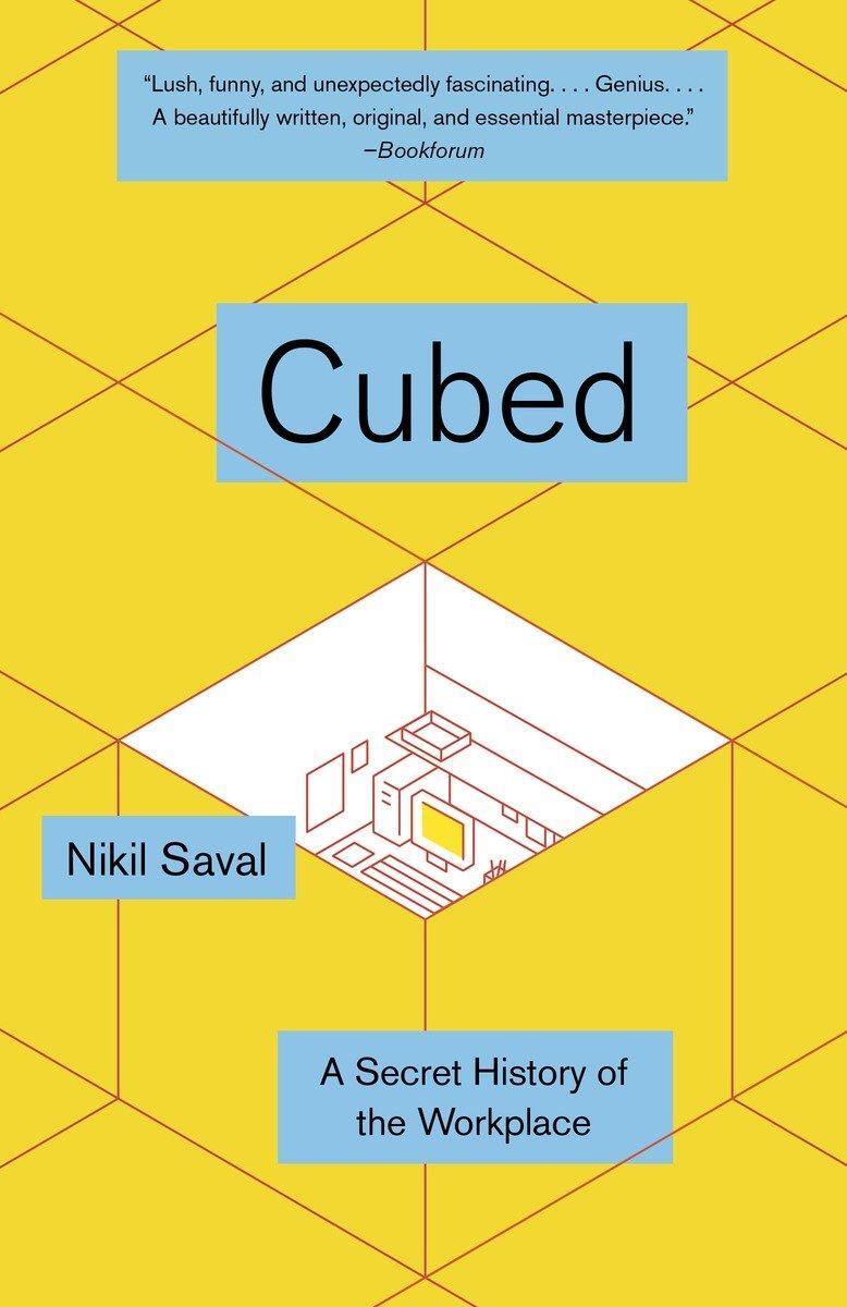 Cover: 9780345802804 | Cubed | The Secret History of the Workplace | Nikil Saval | Buch