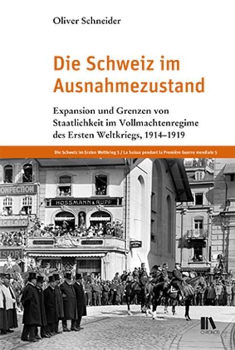 Cover: 9783034015066 | Die Schweiz im Ausnahmezustand | Oliver Schneider | Buch | 443 S.