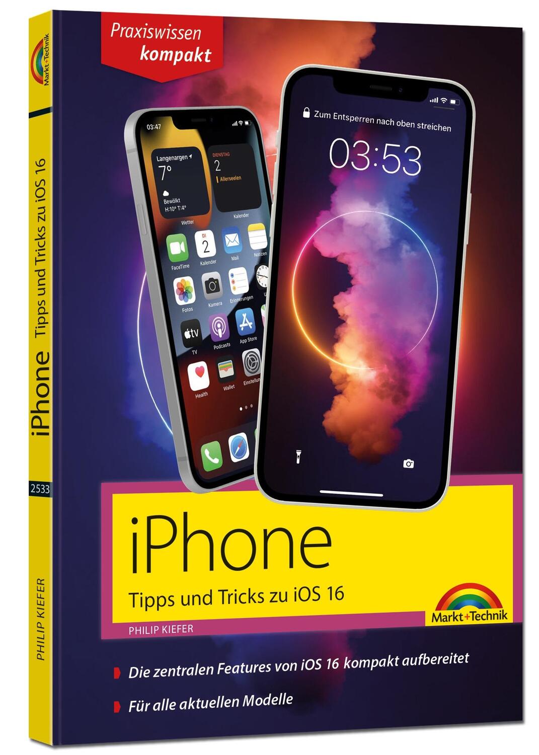 Cover: 9783959825337 | iPhone Tipps und Tricks zu iOS 16 - zu allen aktuellen iPhone...