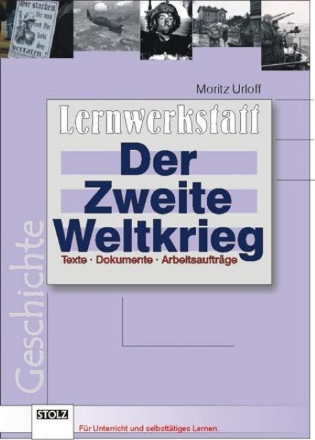 Cover: 9783897782839 | Der Zweite Weltkrieg | Ansgar Weinrich | Broschüre | 39 S. | Deutsch