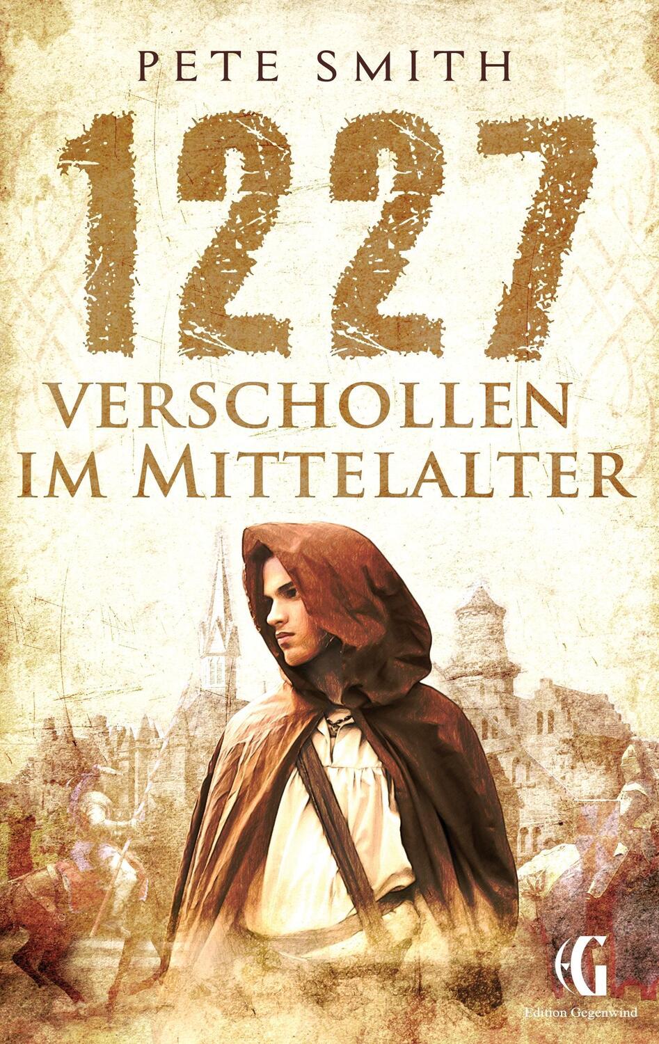 Cover: 9783734798030 | 1227 Verschollen im Mittelalter | Pete Smith | Taschenbuch
