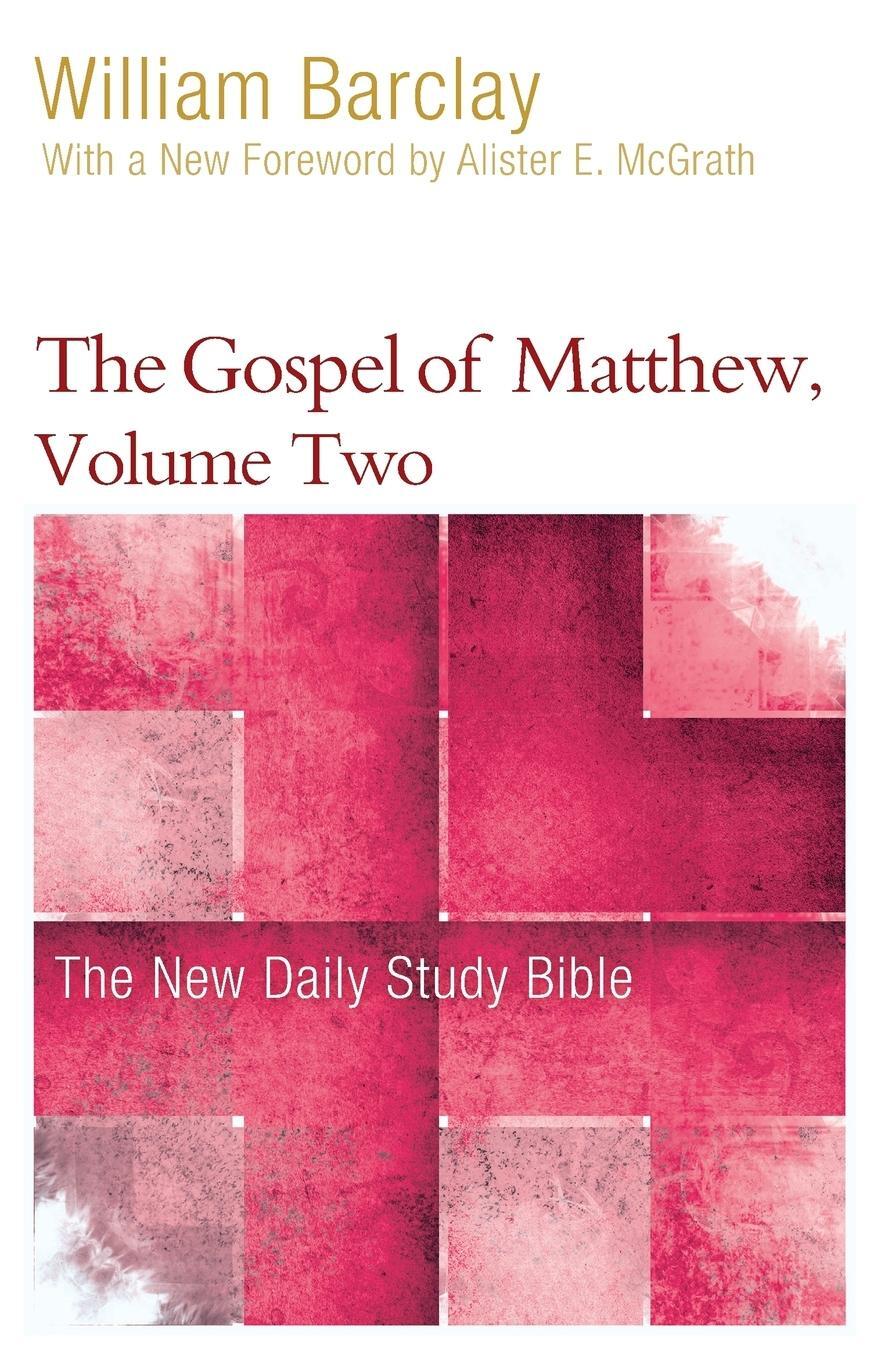 Cover: 9780664263713 | The Gospel of Matthew, Volume 2 | William Barclay | Taschenbuch | 2017