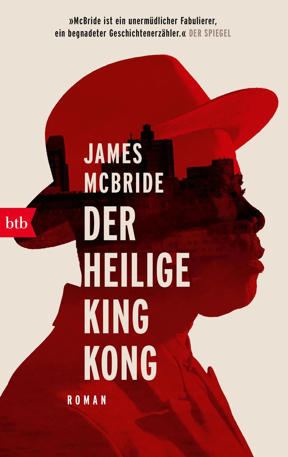 Cover: 9783442770762 | Der heilige King Kong | Roman | James McBride | Taschenbuch | Deutsch