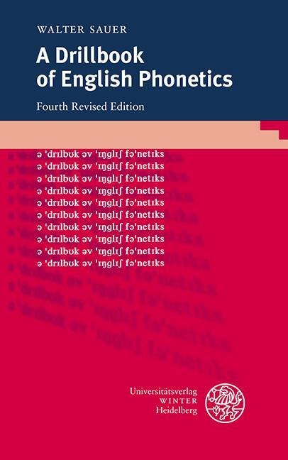 Cover: 9783825352165 | A Drillbook of English Phonetics | Walter Sauer | Taschenbuch | 2020