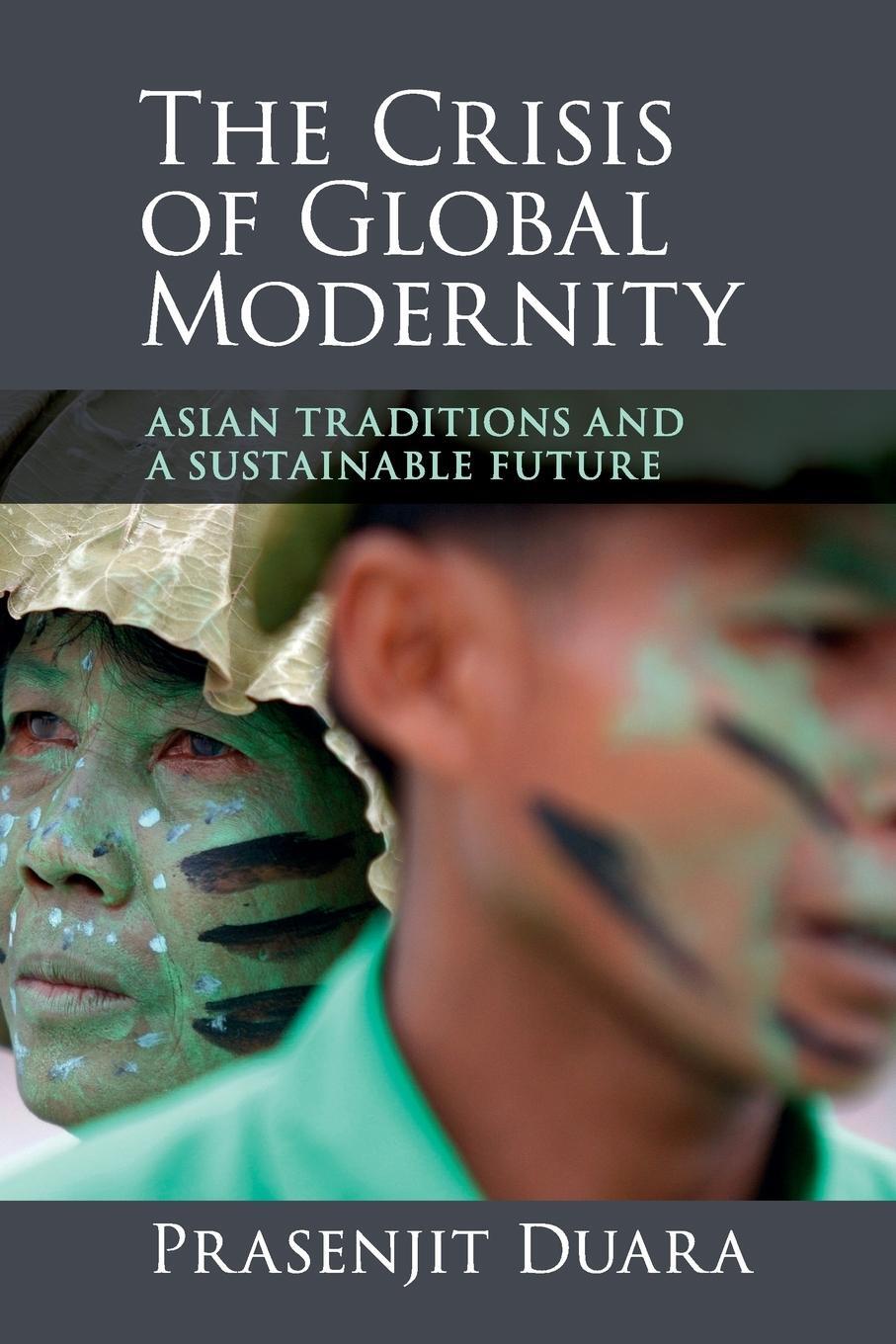 Cover: 9781107442856 | The Crisis of Global Modernity | Prasenjit Duara | Taschenbuch | 2016