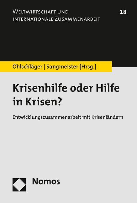 Cover: 9783848729791 | Krisenhilfe oder Hilfe in Krisen? | Rainer Öhlschläger (u. a.) | Buch
