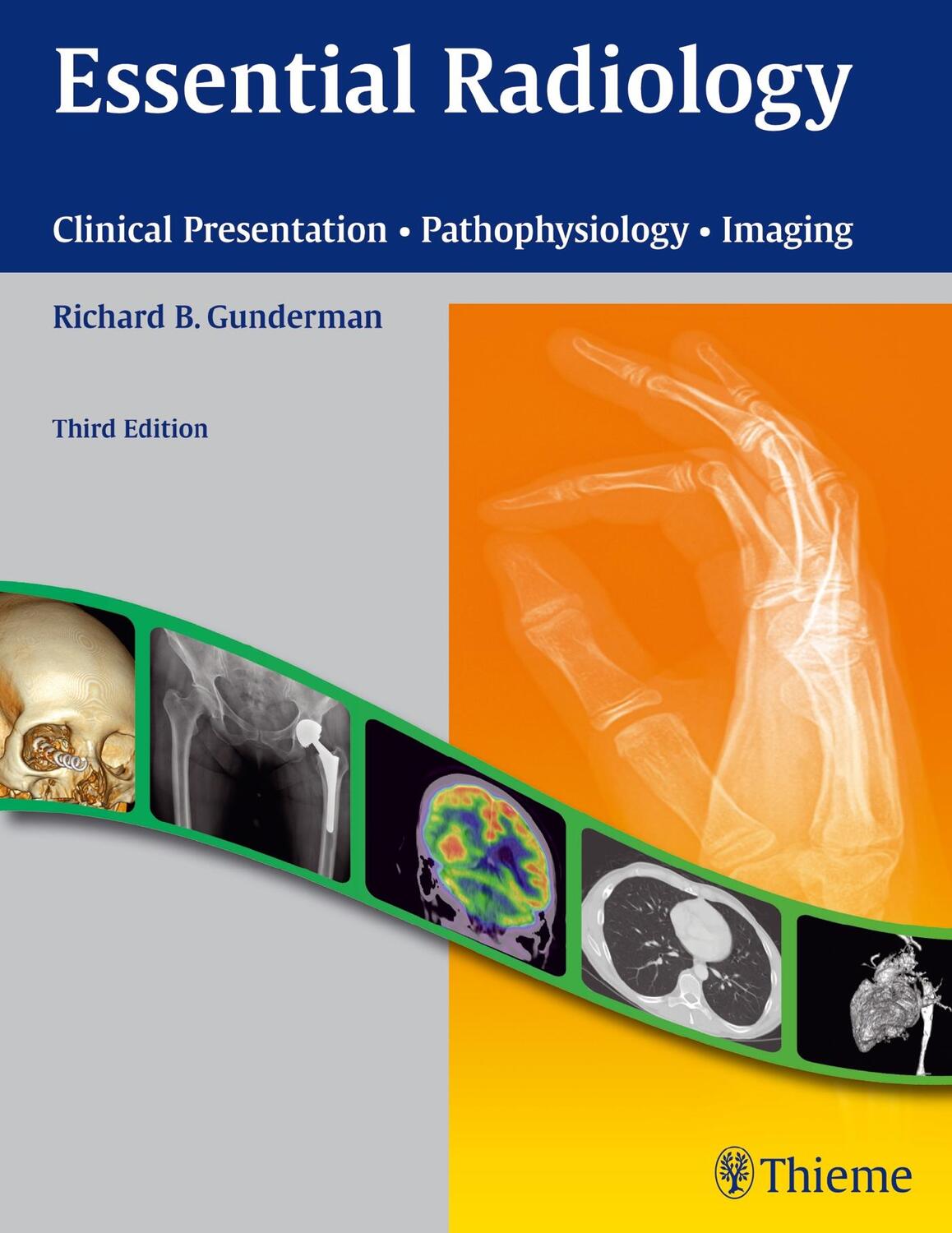 Cover: 9781604065732 | Essential Radiology: Clinical Presentation - Pathophysiology - Imaging