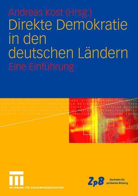 Cover: 9783531142517 | Direkte Demokratie in den deutschen Ländern | Eine Einführung | Kost