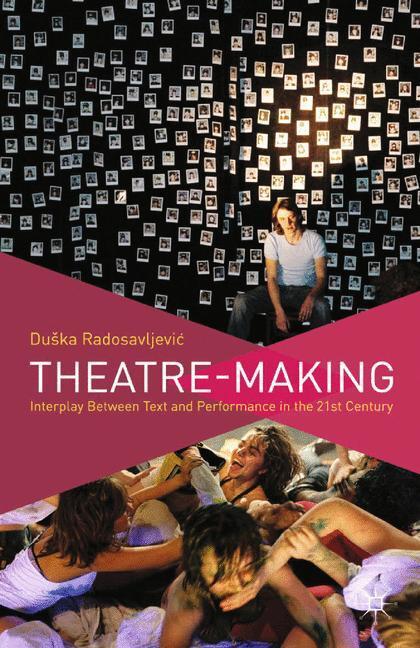 Cover: 9780230343115 | Theatre-Making | Du¿ka Radosavljevi? (u. a.) | Taschenbuch | Paperback