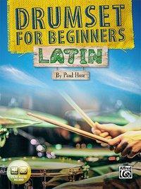 Cover: 9781470612184 | Drumset for Beginners -- Latin | Book &amp; Online Media | Paul Hose