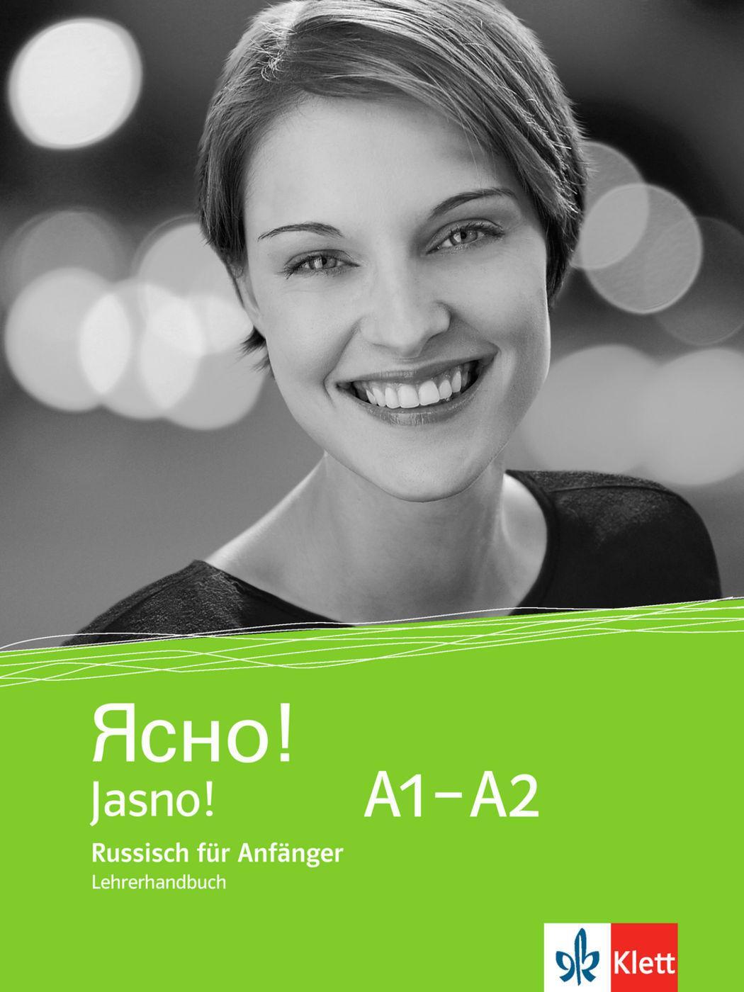 Cover: 9783125275928 | Jasno! Lehrerhandbuch A1-A2 | Russisch für Anfänger | Taschenbuch