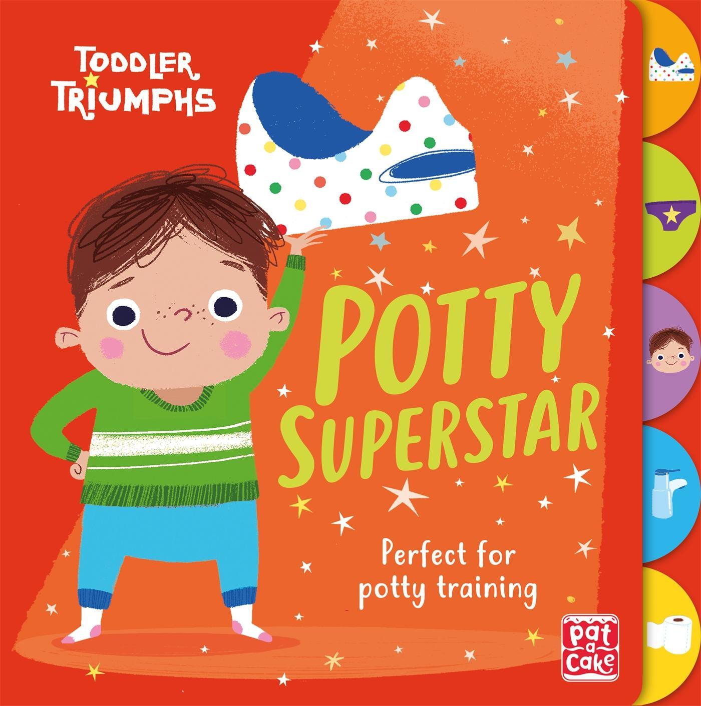 Cover: 9781526381507 | Toddler Triumphs: Potty Superstar | A potty training book for boys