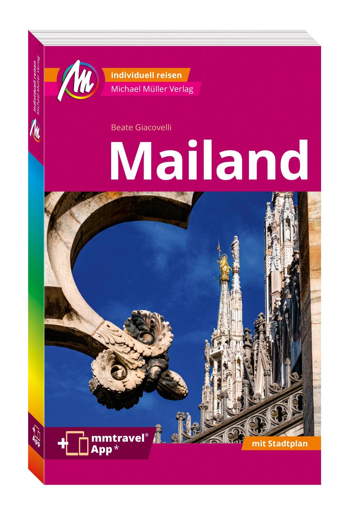 Cover: 9783966853910 | MICHAEL MÜLLER REISEFÜHRER Mailand MM-City | Beate Giacovelli | Buch