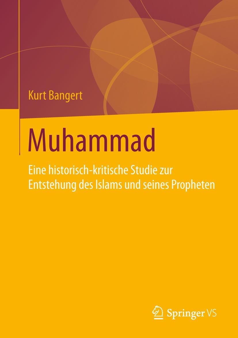 Cover: 9783658129552 | Muhammad | Kurt Bangert | Buch | xx | Deutsch | 2016