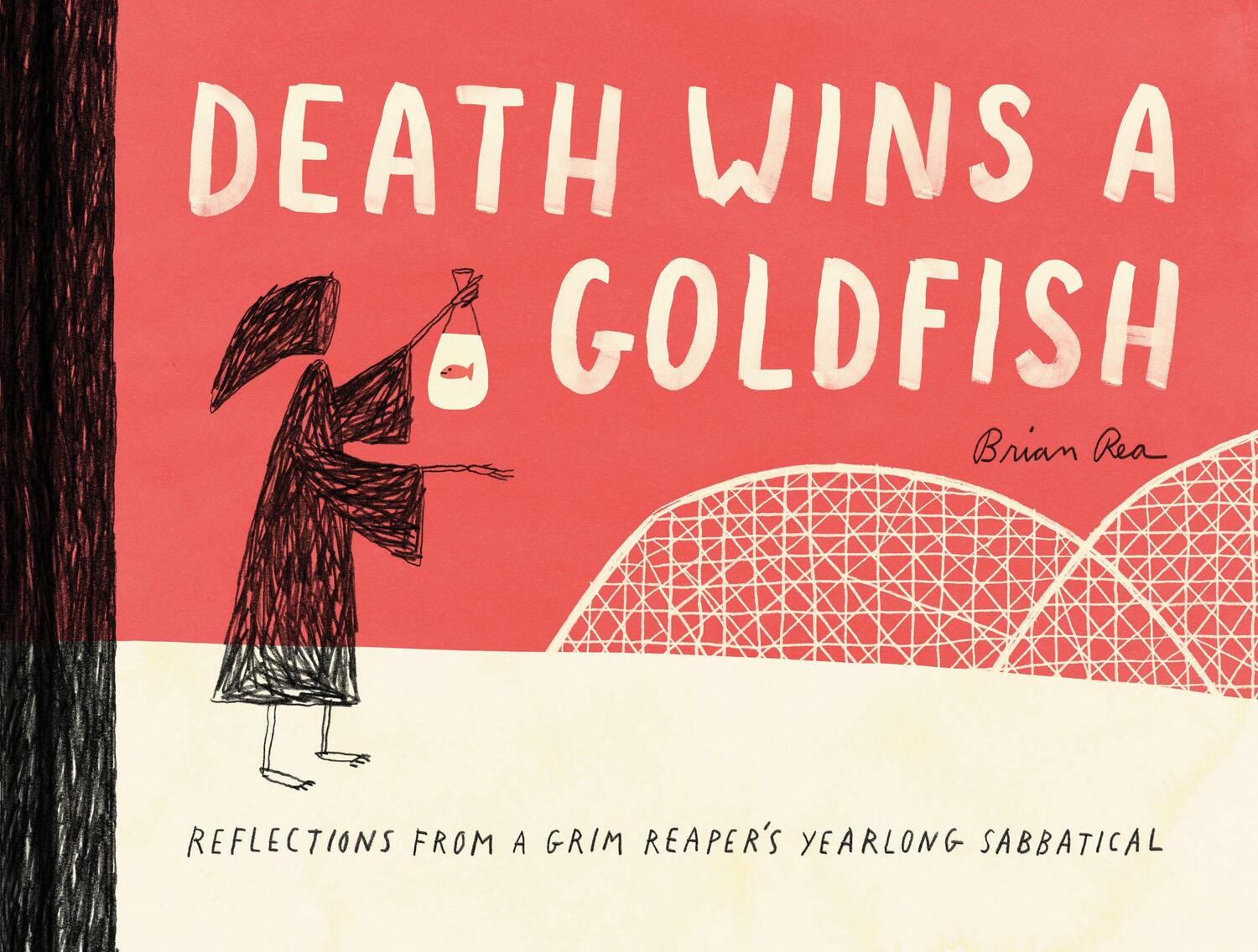 Cover: 9781452172552 | Death Wins a Goldfish: Reflections from a Grim Reaper's Yearlong...