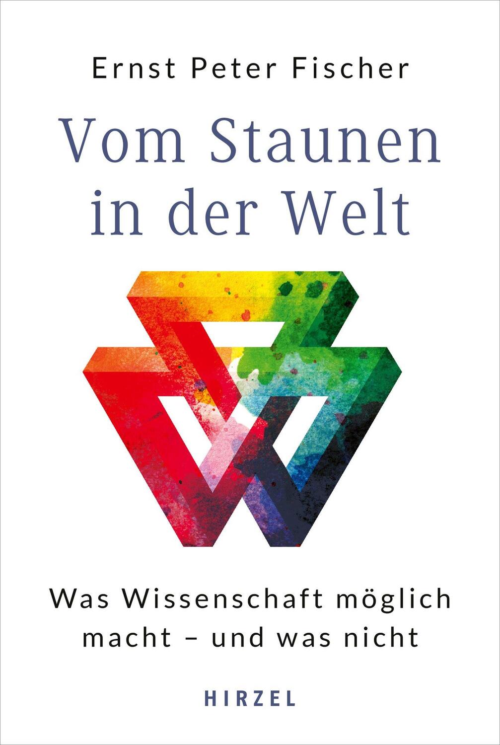 Cover: 9783777628745 | Vom Staunen in der Welt | Ernst Peter Fischer | Buch | Deutsch | 2021