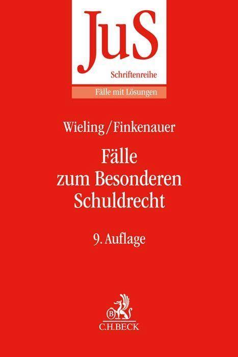 Cover: 9783406786020 | Fälle zum Besonderen Schuldrecht | Hans Josef Wieling (u. a.) | Buch
