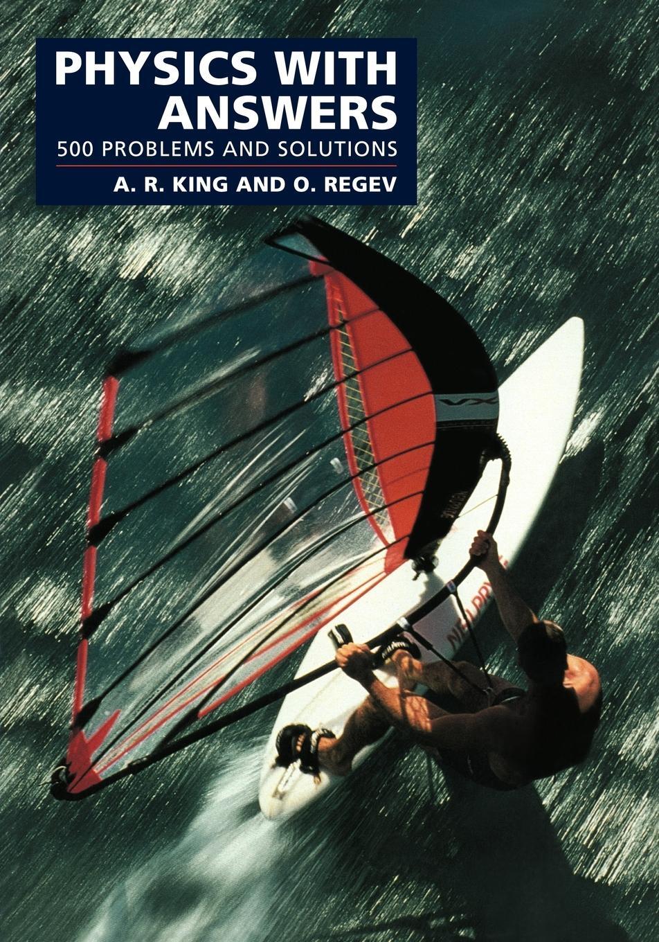 Cover: 9780521483698 | Physics with Answers | 500 Problems and Solutions | A. R. King (u. a.)
