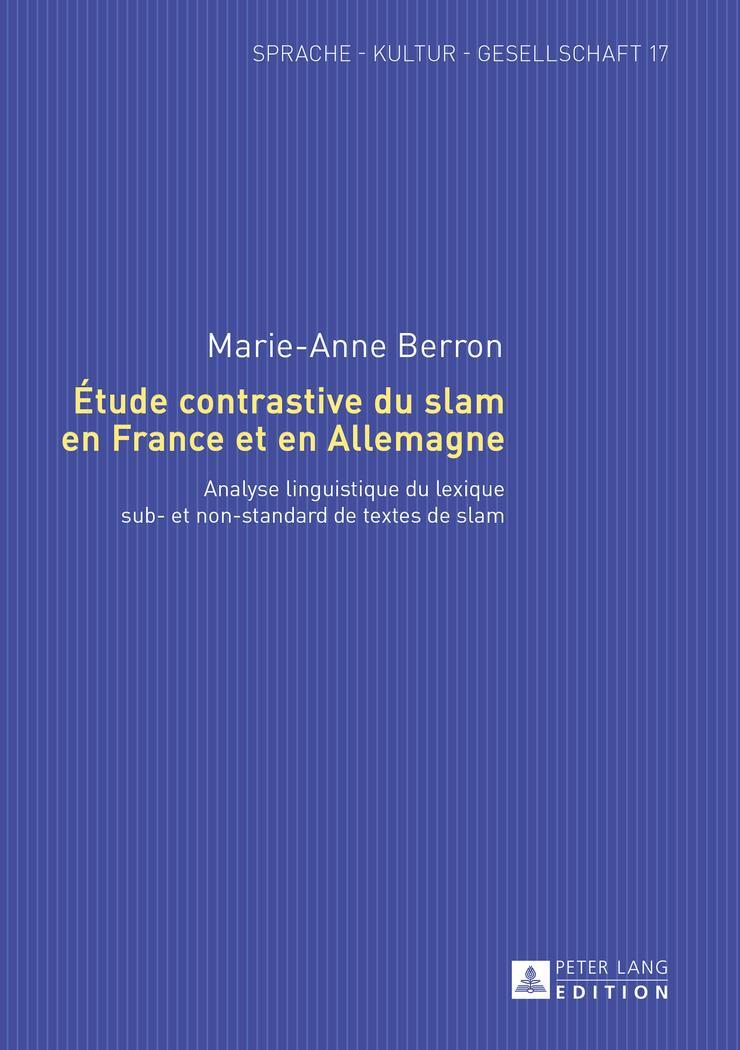 Cover: 9783631657454 | Étude contrastive du slam en France et en Allemagne | Berron | Buch
