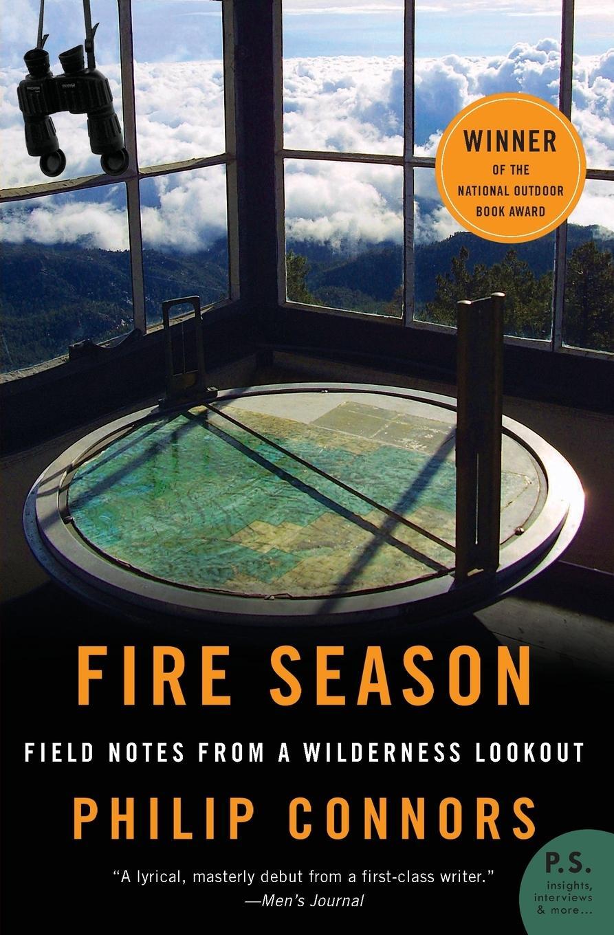 Cover: 9780061859373 | Fire Season | Field Notes from a Wilderness Lookout | Philip Connors
