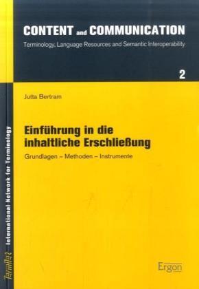 Cover: 9783899134421 | Einführung in die inhaltliche Erschließung | Jutta Bertram | Buch