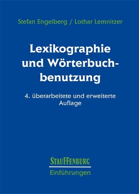 Cover: 9783860572931 | Lexikographie und Wörterbuchbenutzung | Stephan Engelberg (u. a.)