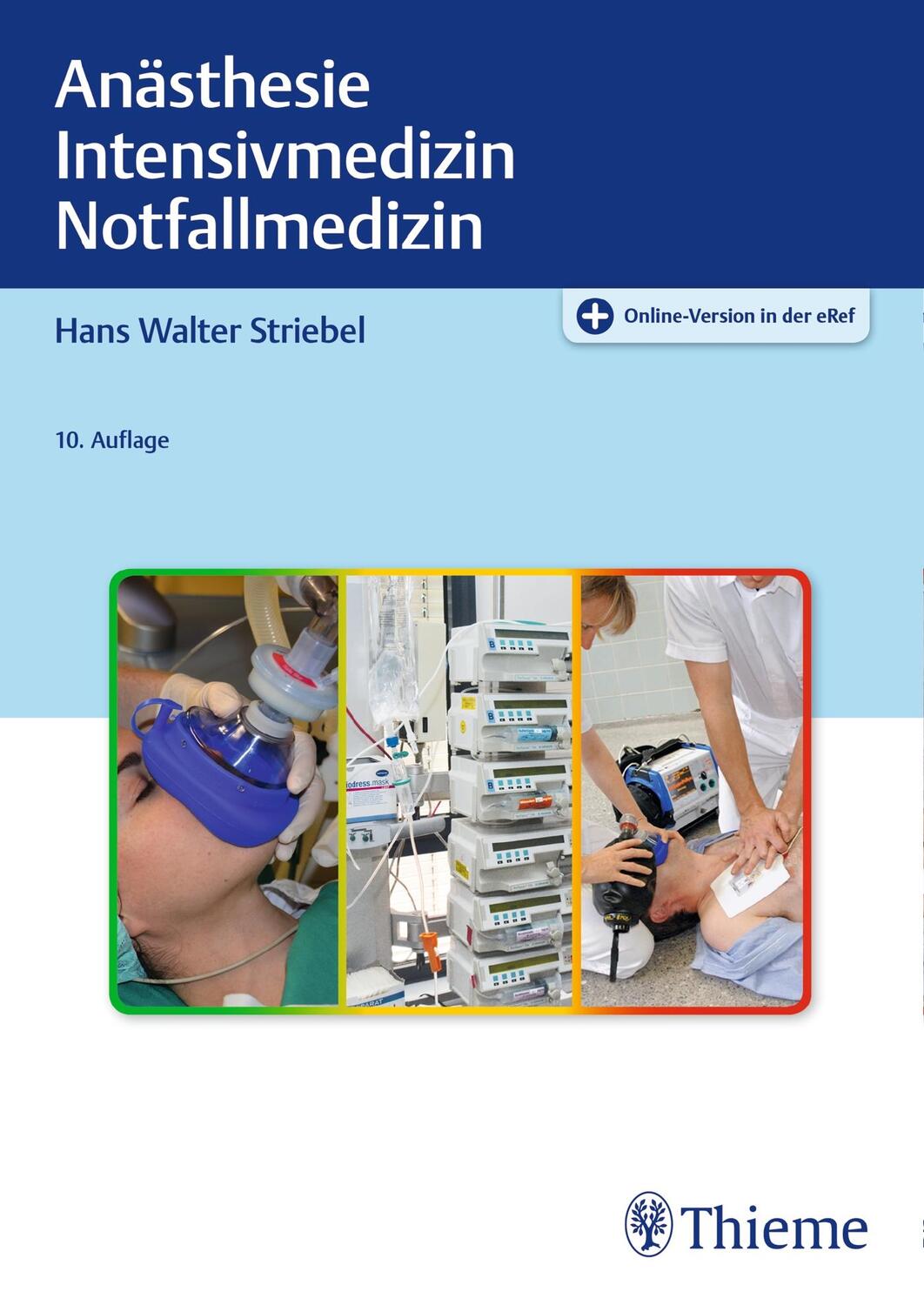 Cover: 9783132431041 | Anästhesie Intensivmedizin Notfallmedizin | Für Studium und Ausbildung