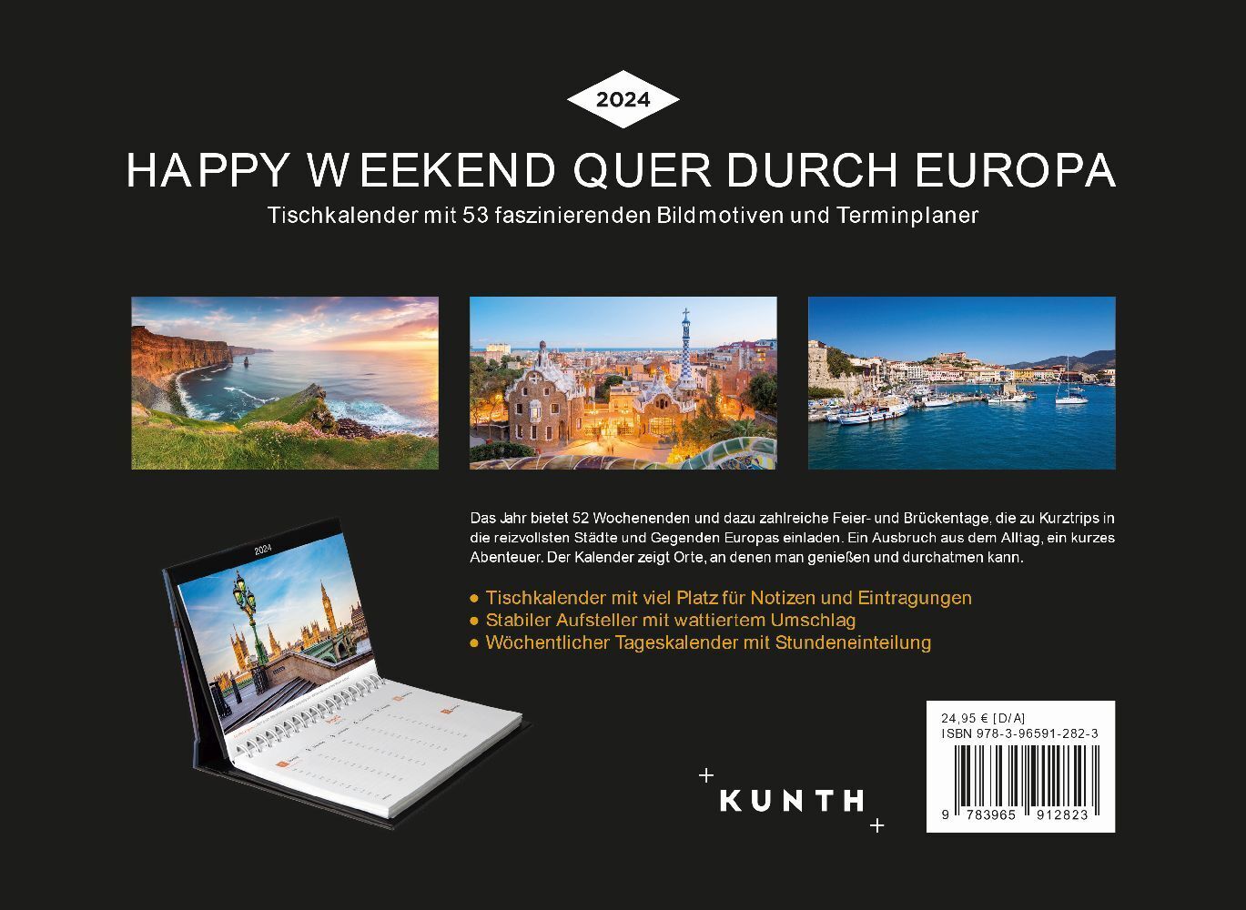 Bild: 9783965912823 | Happy Weekend quer durch Europa - KUNTH Tischkalender 2024 | Kalender