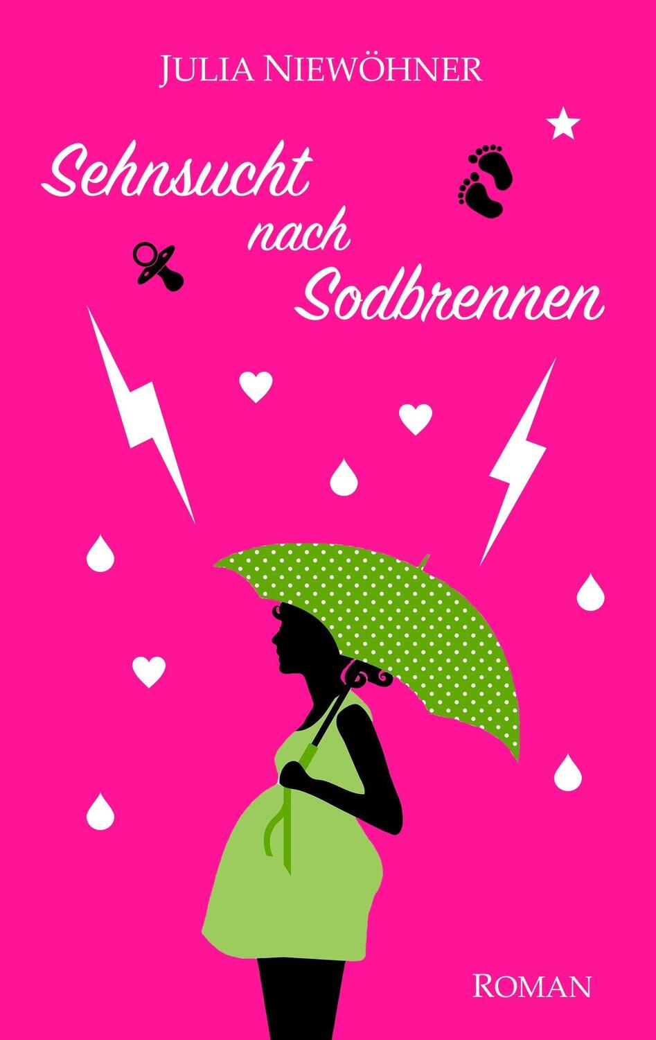 Cover: 9783744887816 | Sehnsucht nach Sodbrennen | Julia Niewöhner | Taschenbuch