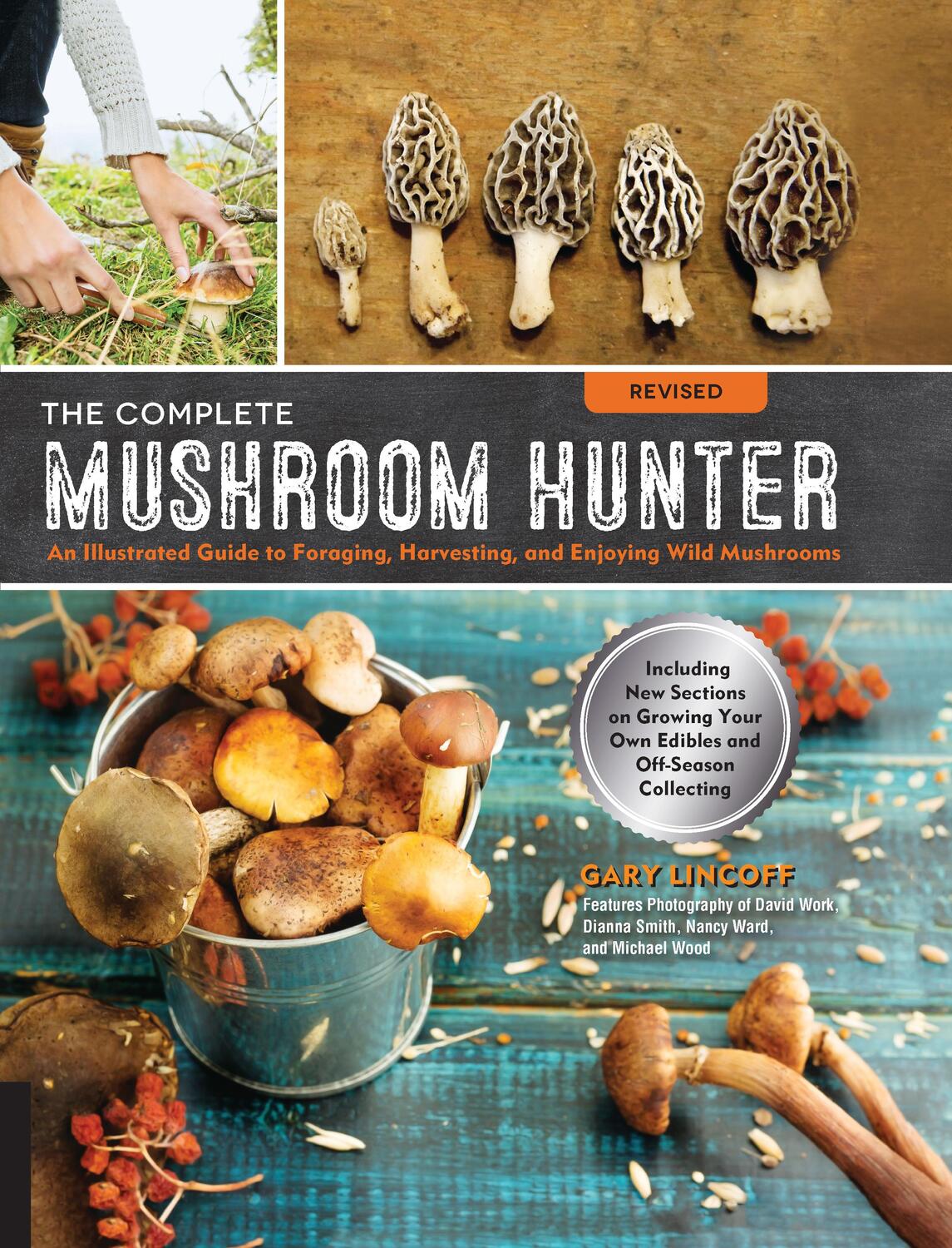 Cover: 9781631593017 | The Complete Mushroom Hunter, Revised | Gary Lincoff | Taschenbuch