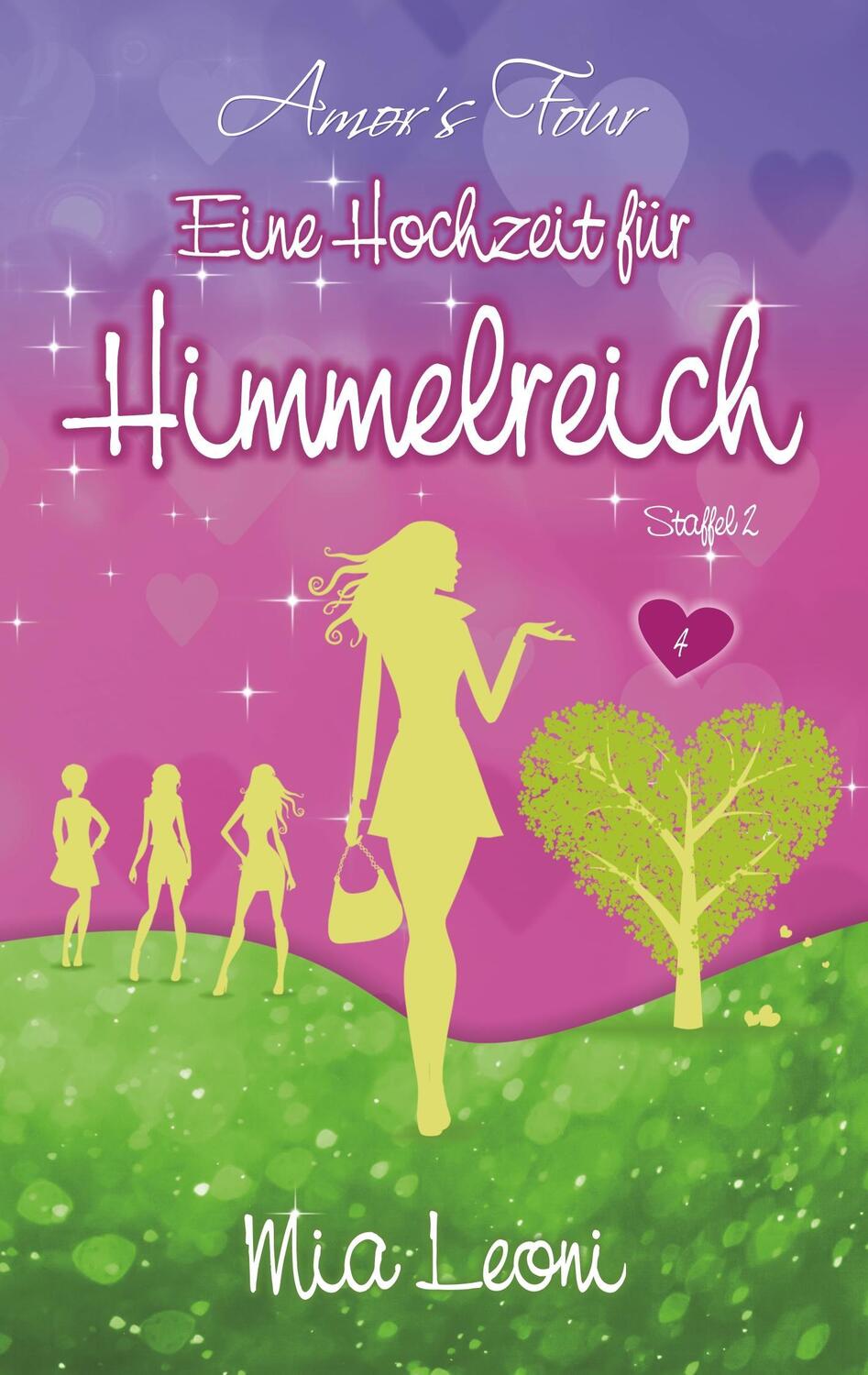 Cover: 9783746063904 | Eine Hochzeit für Himmelreich | Liebesroman - Amors Four (Band 4)