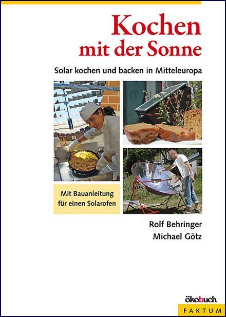 Cover: 9783936896398 | Kochen mit der Sonne | Rolf Behringer (u. a.) | Taschenbuch | 90 S.