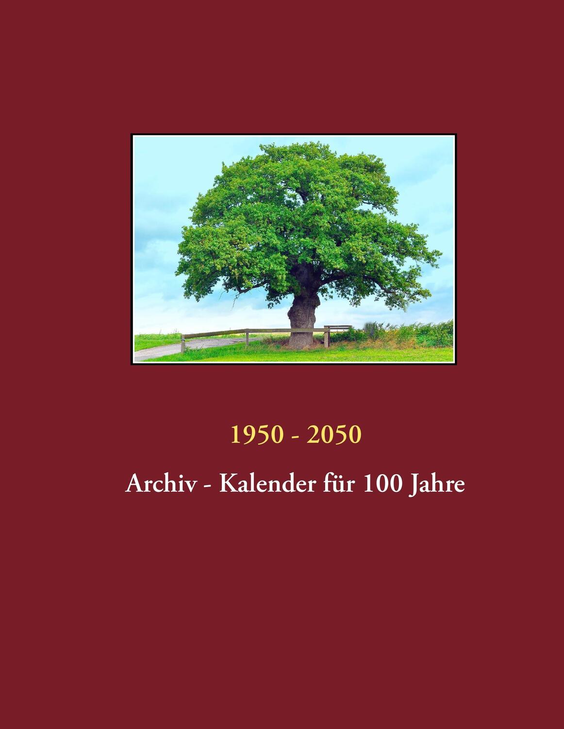 Cover: 9783934473904 | 1950 - 2050 | Archiv - Kalender für 100 Jahre | Verlag Compbook | Buch