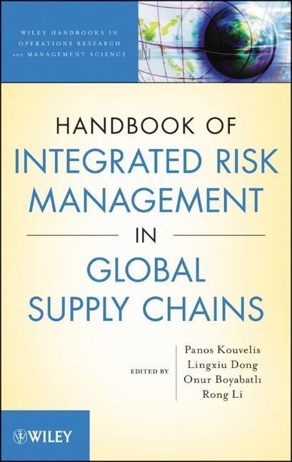 Cover: 9780470535127 | The Handbook of Integrated Risk Management in Global Supply Chains