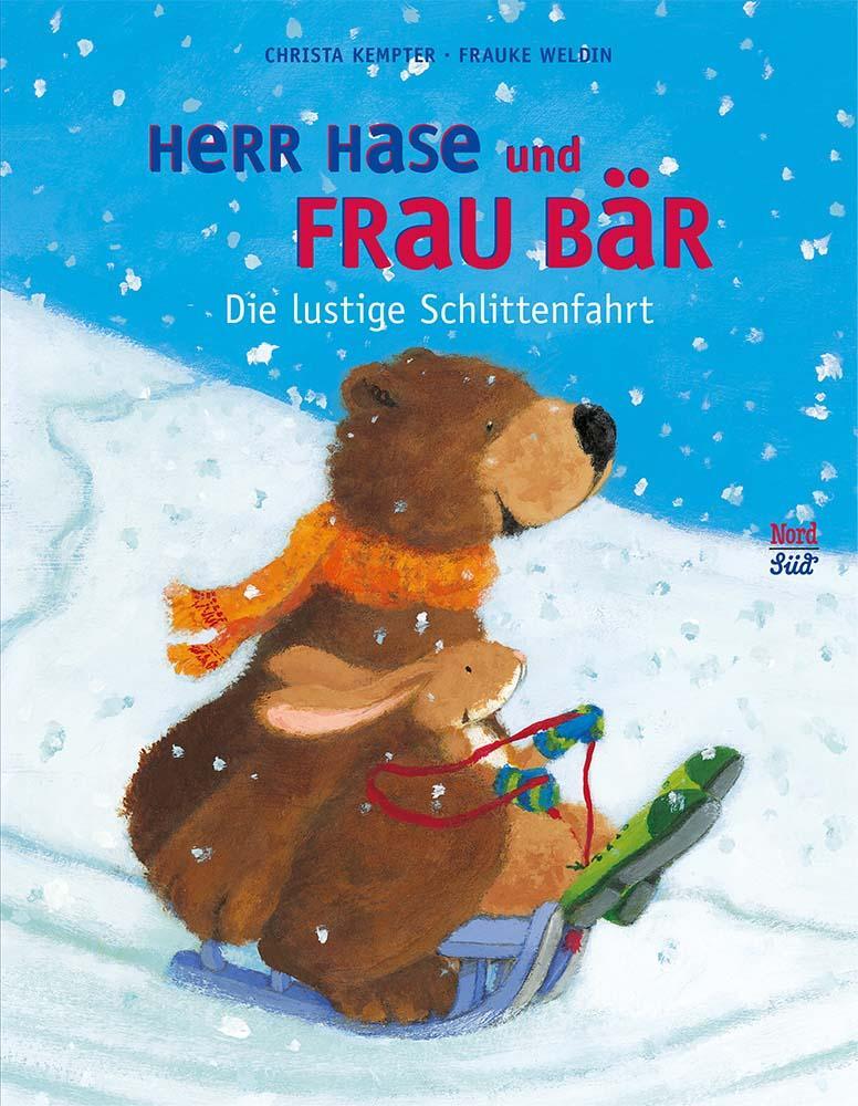 Cover: 9783314103155 | Herr Hase und Frau Bär - Die lustige Schlittenfahrt | Christa Kempter